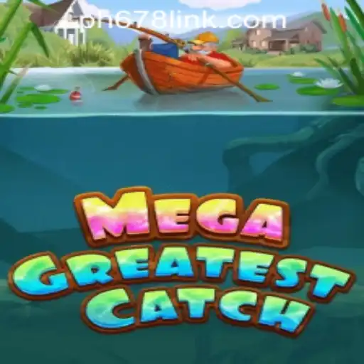 Discover MegaGreatestCatch: An Engaging Gaming Experience