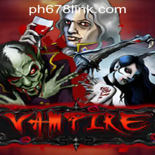 Explore the Mystical World of 'Vampire': Rules, Features, and the PH678 Link Download